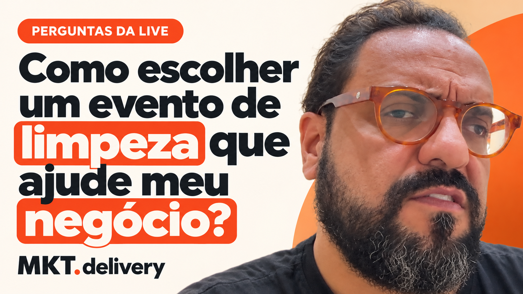 Thiago Kuin respondendo à pergunta: Que evento você recomenda para mim que sou da limpeza?