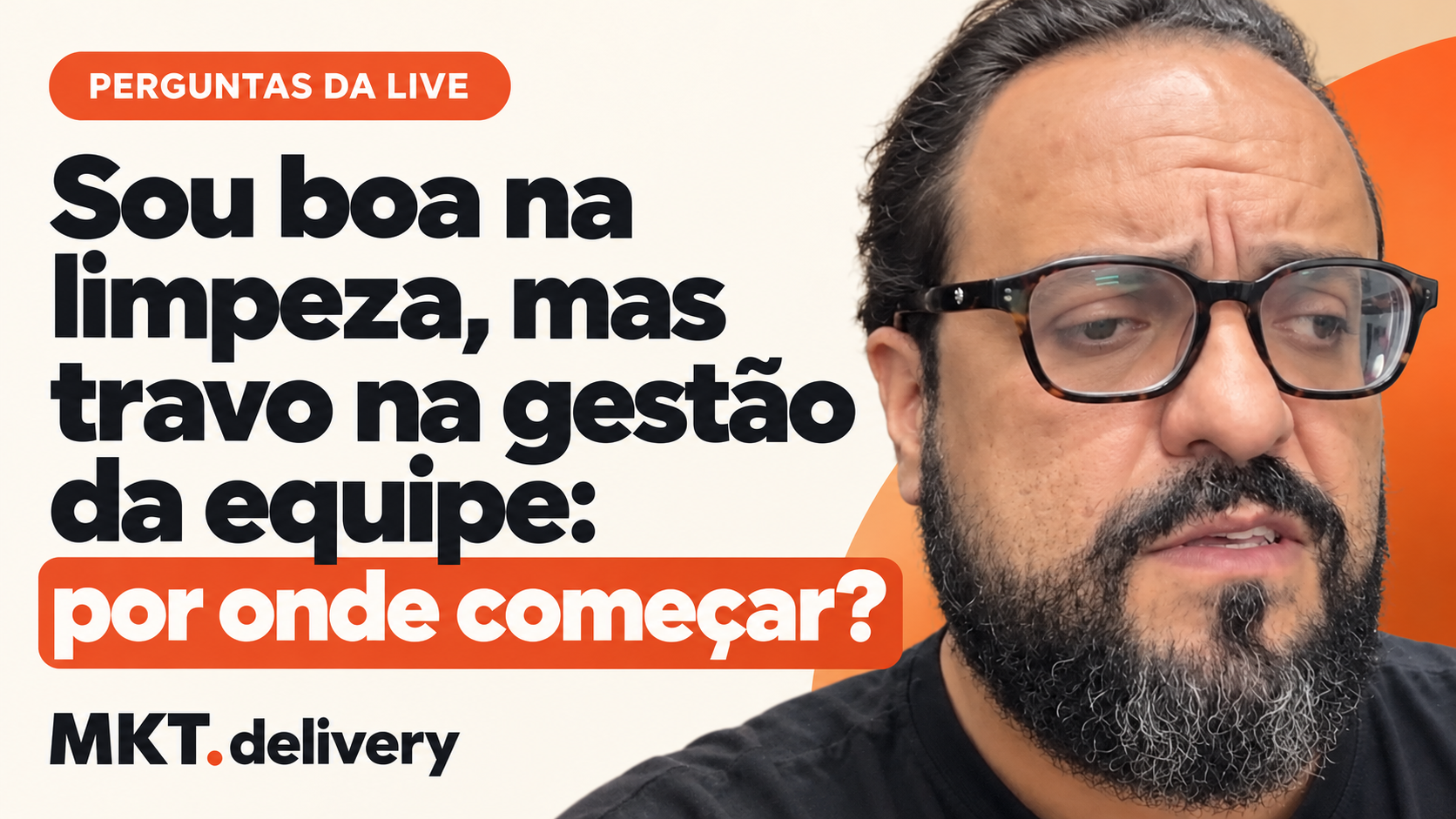 Thiago Kuin respondendo à pergunta: O operacional é minha praia, mas a gerência não anda. Estou presa. Me dê um caminho.