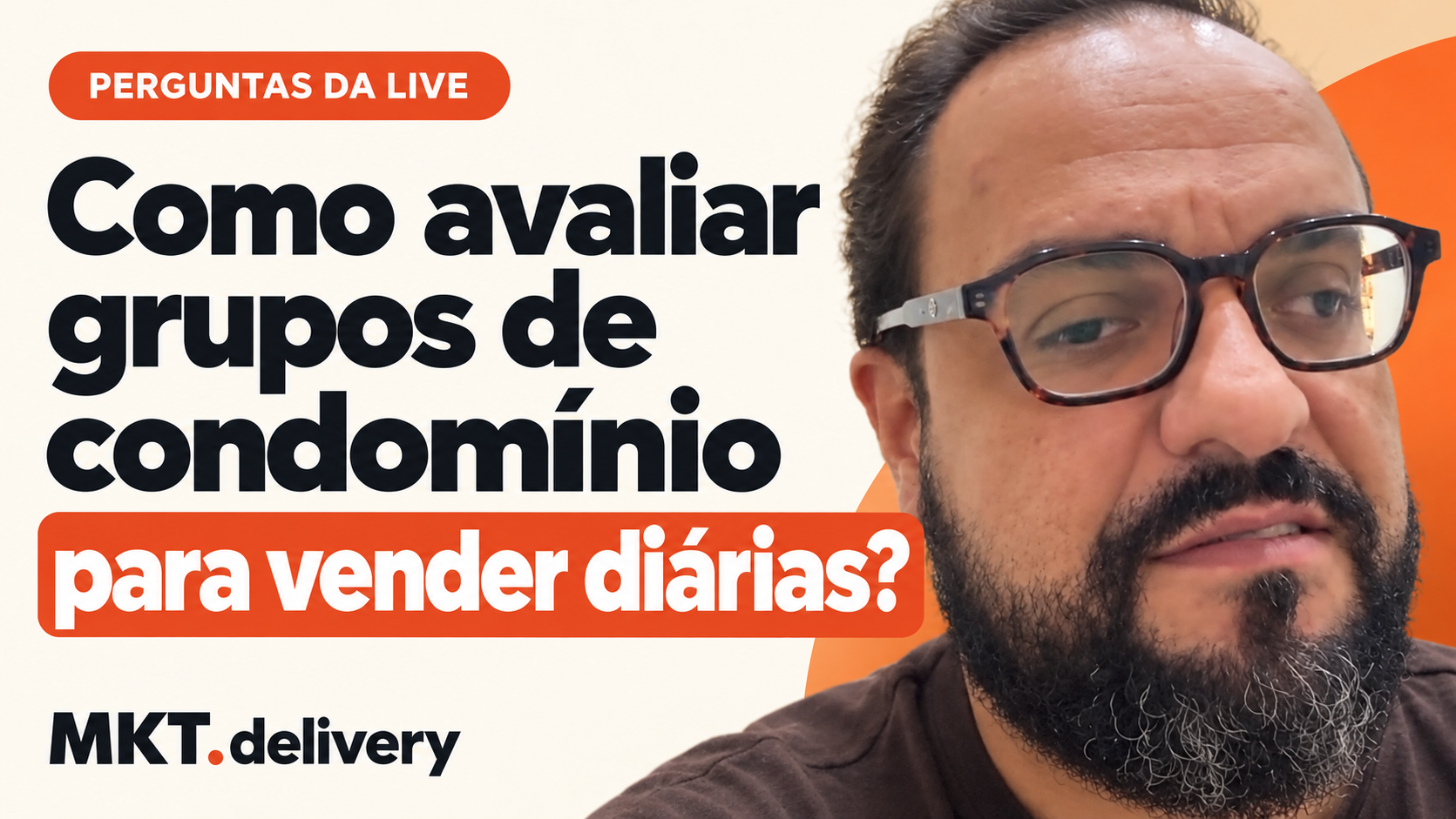 Thiago Kuin respondendo à pergunta: Grupão do condomínio funciona para vender diárias? E Marketplace do Facebook?