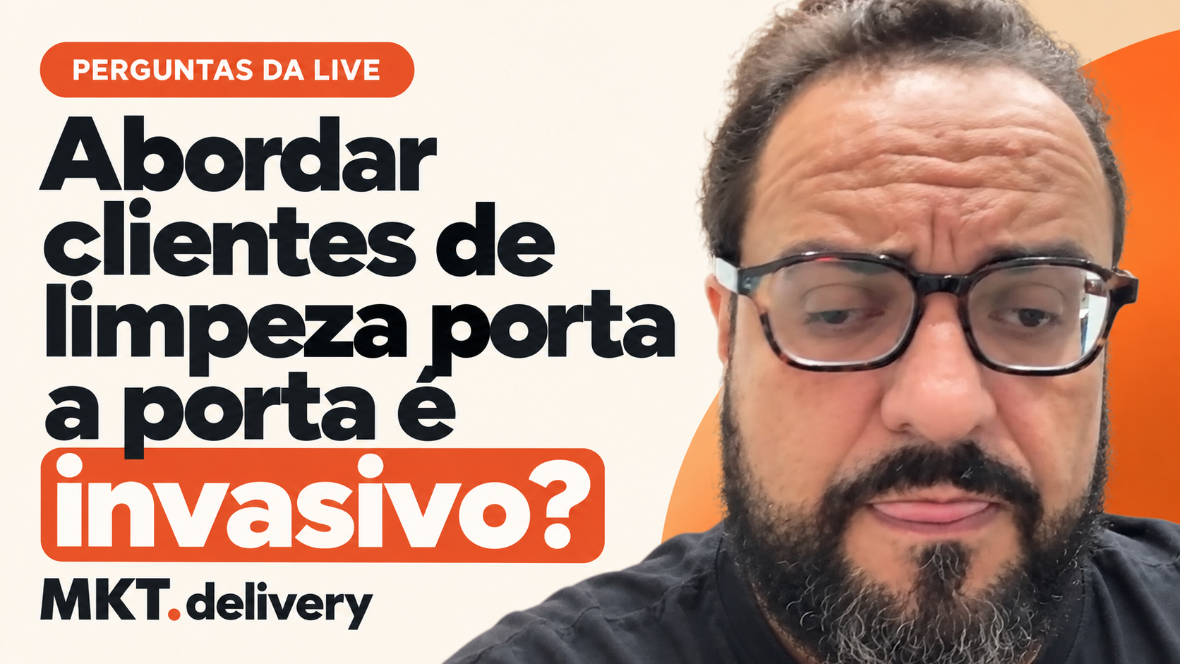 Thiago Kuin respondendo à pergunta: Você acha invasivo abordar futuros clientes de porta a porta?