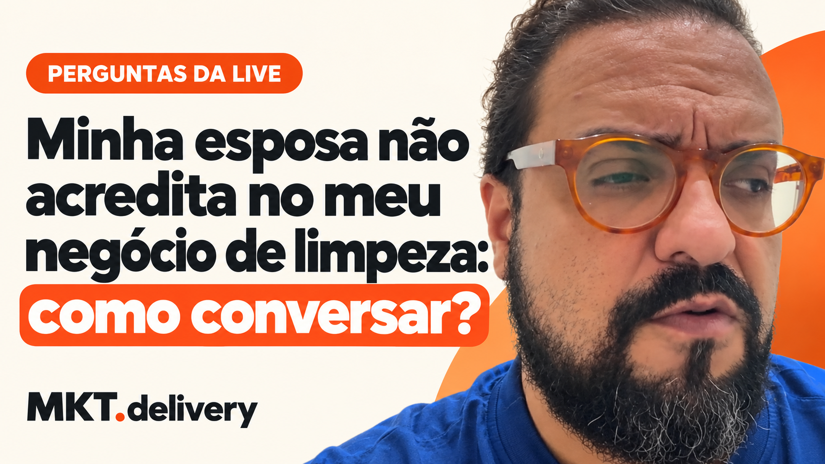 Thiago Kuin respondendo à pergunta: Minha esposa não acredita que meu trabalho vai dar certo. Estou na higienização há dois meses.