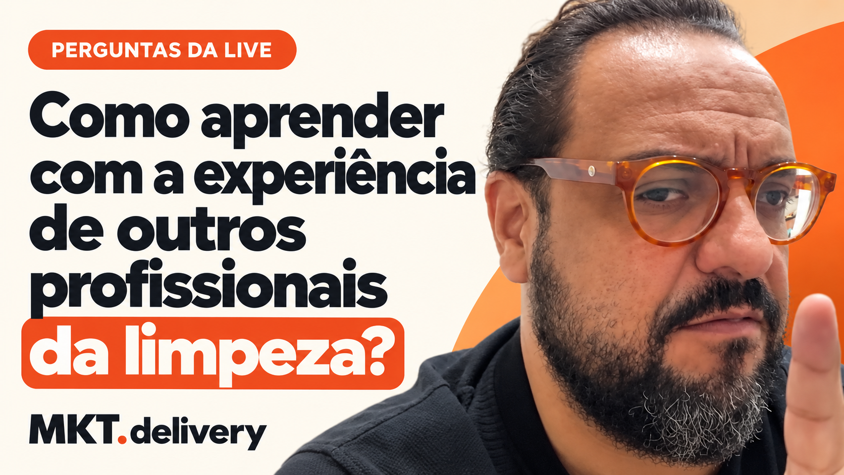 Thiago Kuin respondendo à pergunta: Como aprender com a experiência de outros profissionais da limpeza?