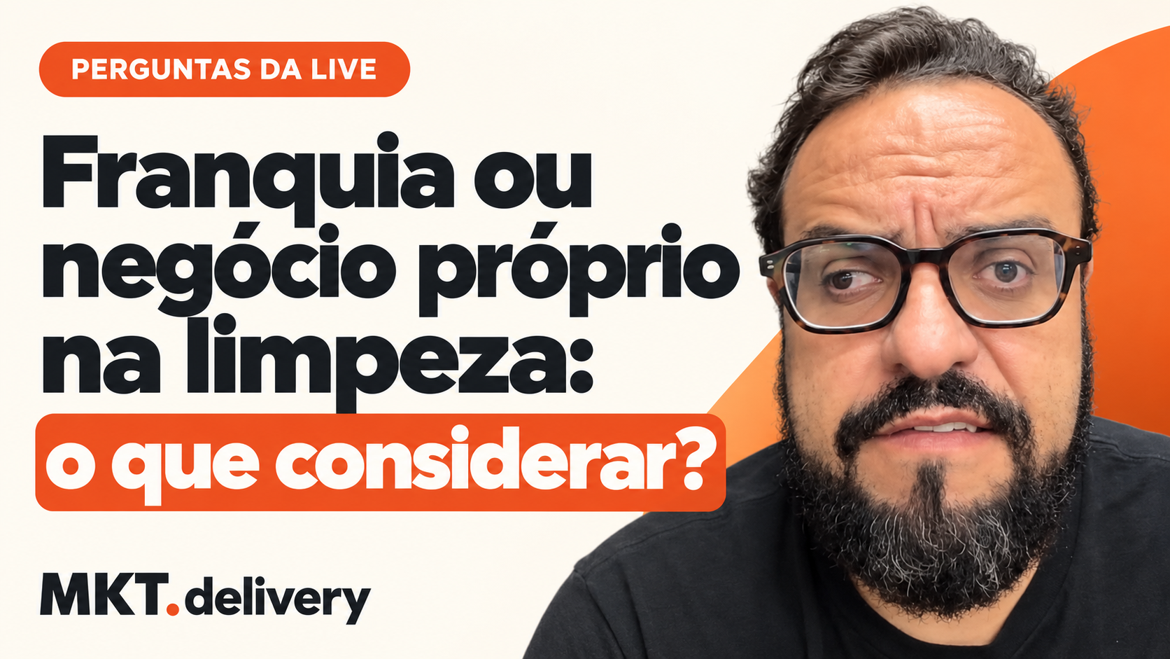 Thiago Kuin respondendo à pergunta: Quem quer montar um negócio deve procurar uma franquia ou começar por conta própria?
